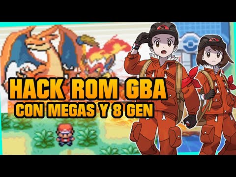 ⚡️8 GEN, MEGAEVOLUCIONES Y NIVEL MÁXIMO AUMENTADO⚡️MEJOR HACK ROM GBA de POKÉMON